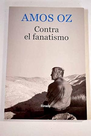 Seller image for Contra el fanatismo y otros textos for sale by Alcan Libros