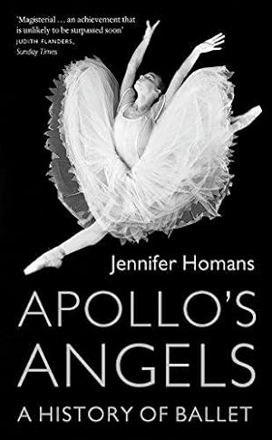 Bild des Verkufers fr Apollo's Angels: A History Of Ballet zum Verkauf von WeBuyBooks