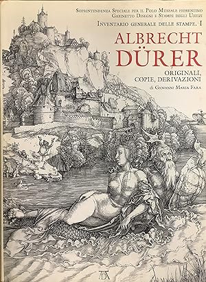 Albrecht Durer. Originali, copie, derivazioni.