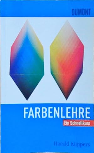 Bild des Verkufers fr Farbenlehre: Ein Schnellkurs Harald Kppers zum Verkauf von Berliner Bchertisch eG