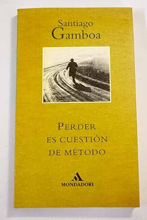 Seller image for Perder es cuestin de mtodo for sale by Alcan Libros