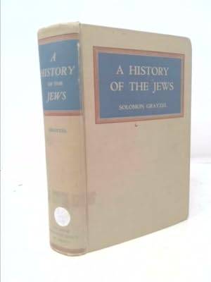 Seller image for A History of the Jews from the Babylonian Exile to the End of World War II for sale by ThriftBooksVintage