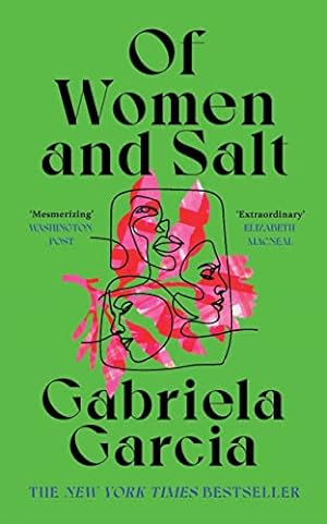 Seller image for Of Women and Salt: Gabriela Garcia for sale by WeBuyBooks