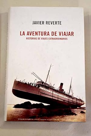 Image du vendeur pour La aventura de viajar mis en vente par Alcan Libros