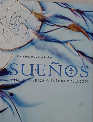 Seller image for Sueos sus mensajes e interpretacin for sale by Librera Alonso Quijano