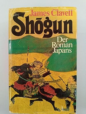Bild des Verkufers fr Shogun. Der Roman Japans zum Verkauf von SIGA eG