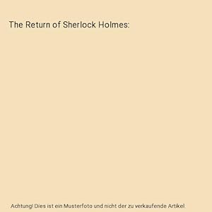 Seller image for The Return of Sherlock Holmes for sale by Buchpark