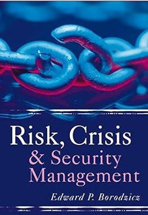 Seller image for Risk, Crisis and Security Management for sale by WeBuyBooks