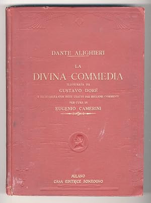 La Divina Commedia illustrata da Gustavo Doré e dichiarata con note tratte dai migliori commenti ...