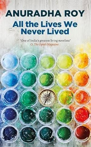 Seller image for All the Lives We Never Lived for sale by WeBuyBooks