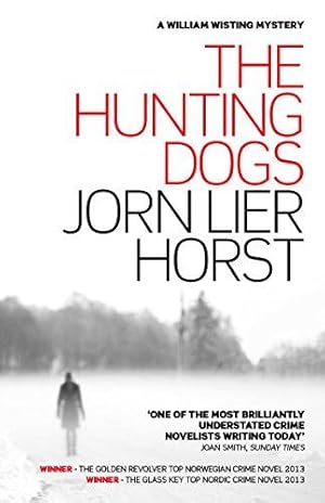 Image du vendeur pour The Hunting Dogs: 3 (The William Wisting Mysteries) mis en vente par WeBuyBooks