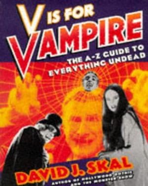 Imagen del vendedor de V IS FOR VAMPIRE THE A Z GUIDE a la venta por WeBuyBooks