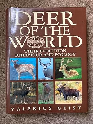 Deer of the World: Their Evolution, Behaviour, and Ecology