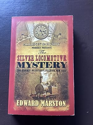 The Silver Locomotive Mystery: The bestselling Victorian mystery series (Railway Detective Series...