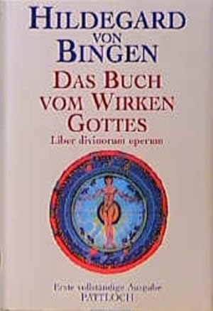 Bild des Verkufers fr Hildegard von Bingen - Das Buch vom Wirken Gottes: Liber divinorum operum zum Verkauf von Gerald Wollermann