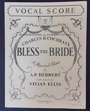 Seller image for Bless the Bride: Vocal Score for sale by LOROS Enterprises Ltd