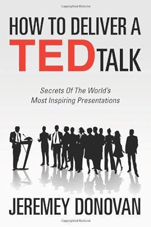 Imagen del vendedor de How To Deliver A TED Talk: Secrets Of The World  s Most Inspiring Presentations a la venta por WeBuyBooks 2