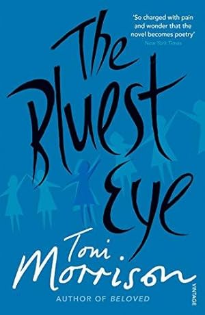Imagen del vendedor de The Bluest Eye: Toni Morrison a la venta por WeBuyBooks