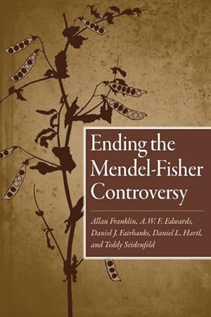 Imagen del vendedor de Ending the Mendel-Fisher Controversy a la venta por GreatBookPrices