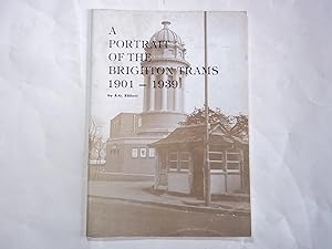 A Portrait of the Brighton Trams 1901-1939