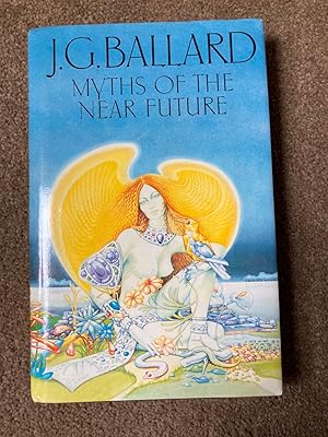 Seller image for Myths of the Near Future for sale by Lacey Books Ltd