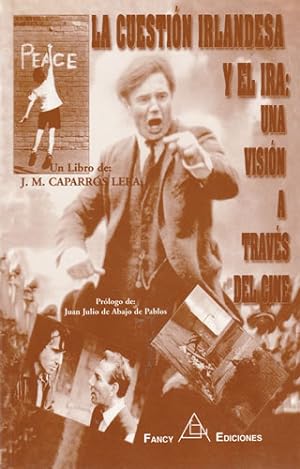 Seller image for La cuestin irlandesa y el Ira: una visin a travs del cine for sale by Librera Cajn Desastre