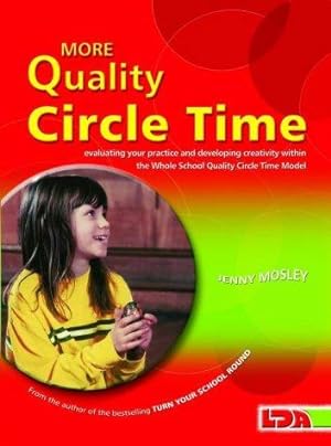Bild des Verkufers fr More Quality Circle Time: v. 2 (Circle time series) zum Verkauf von WeBuyBooks
