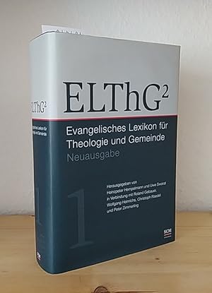 Bild des Verkufers fr Evangelisches Lexikon fr Theologie und Gemeinde [ELThG ]. Band 1: A-E. [Herausgegeben von Heinzpeter Hempelmann und Uwe Swarat in Verbindung mit Roland Gebauer, Wolfgang Heinrichs, Christoph Raedel und Peter Zimmerling. zum Verkauf von Antiquariat Kretzer