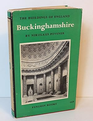 Buckinghamshire (The Buildings of England