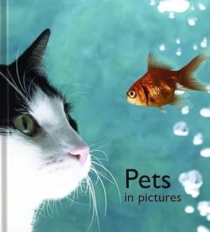 Imagen del vendedor de Pets in Pictures (Pictures to Share) a la venta por WeBuyBooks 2