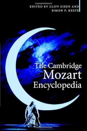 Image du vendeur pour The Cambridge Mozart Encyclopedia mis en vente par WeBuyBooks