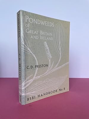 Image du vendeur pour PONDWEEDS OF GREAT BRITAIN AND IRELAND [BSBI Handbook No. 8] mis en vente par LOE BOOKS