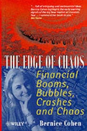 Bild des Verkufers fr The Edge of Chaos: Financial Booms, Bubbles, Crashes and Chaos zum Verkauf von WeBuyBooks