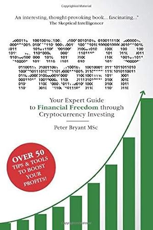 Seller image for Crypto Profit: Your Expert Guide to Financial Freedom through Cryptocurrency Investing for sale by WeBuyBooks