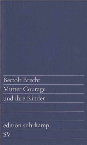 Seller image for Mutter Courage und ihre Kinder: Eine Chronik aus dem Dreiigjährigen Krieg for sale by WeBuyBooks