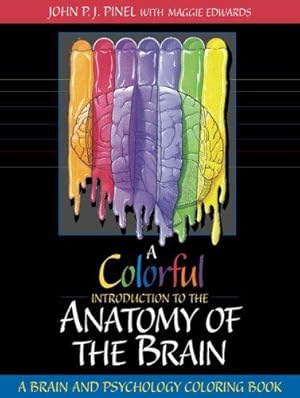 Seller image for A Colorful Introduction to the Anatomy of the Human Brain: A Brain and Psychology Coloring Book for sale by WeBuyBooks