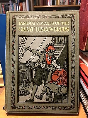 FAMOUS VOYAGES OF THE GREAT DISCOVERERS