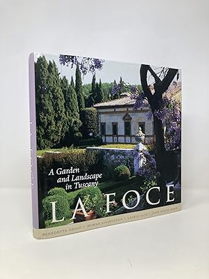 Immagine del venditore per La Foce: A Garden and Landscape in Tuscany venduto da Southampton Books