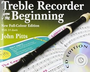 Imagen del vendedor de Treble Recorder From The Beginning -Revised Full-Colour Edition- (Book & CDs) Noten, CD für Treble-Blockflöte New Full-Colour Edition a la venta por WeBuyBooks