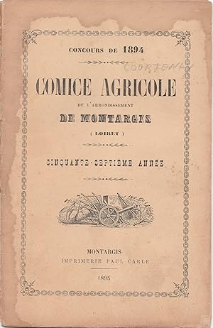 Comice agricole de l'arrondissement de Montargis (Loiret). Concours de 1894. Canton de Courtenay.