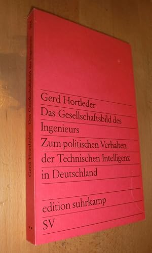 Seller image for Das Gesellschaftsbild des Ingenieurs for sale by Dipl.-Inform. Gerd Suelmann