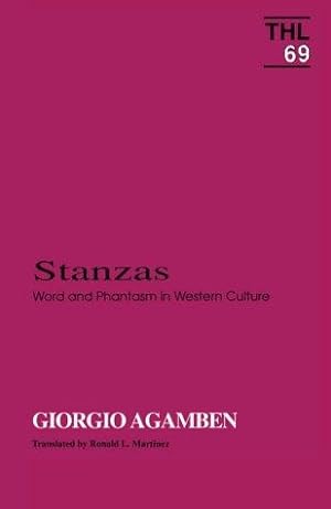Imagen del vendedor de Stanzas: Word and Phantasm in Western Culture: 69 (Theory and History of Literature) a la venta por WeBuyBooks