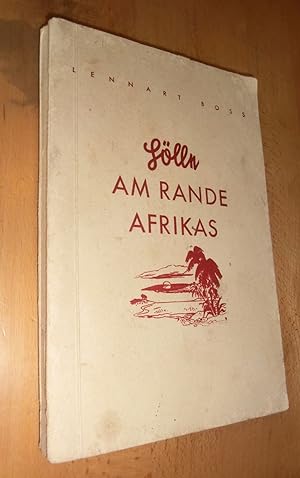 Seller image for Hlle am Rande Afrikas for sale by Dipl.-Inform. Gerd Suelmann