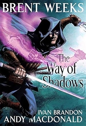 Bild des Verkufers fr The Way Of Shadows: The Graphic Novel: 1 (NIGHT ANGEL TRILOGY GN) zum Verkauf von WeBuyBooks