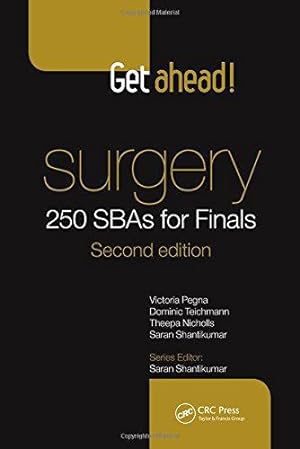 Immagine del venditore per Get Ahead! Surgery: 250 SBAs for Finals venduto da WeBuyBooks