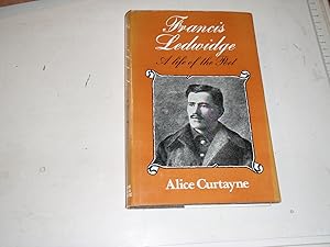 Francis Ledwidge: A Life of the Poet, 1887-1917