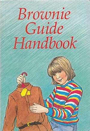 Seller image for The Brownie Guide Handbook for sale by WeBuyBooks