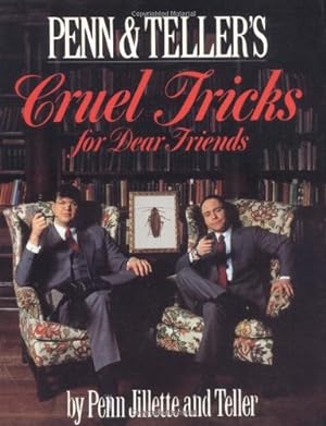 Bild des Verkufers fr Penn and Teller's Cruel Tricks for Dear Friends / Book and Trick Packet zum Verkauf von WeBuyBooks