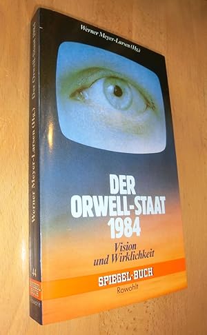 Seller image for Der Orwell- Staat 1984 for sale by Dipl.-Inform. Gerd Suelmann