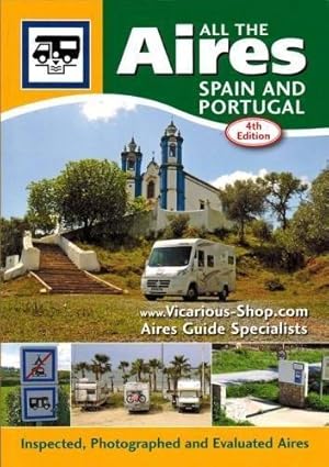 Bild des Verkufers fr All the Aires Spain and Portugal, 4th Edition zum Verkauf von WeBuyBooks